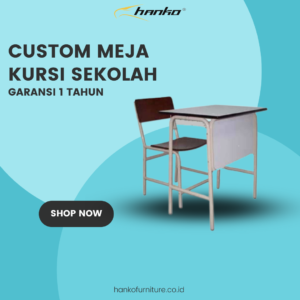 Meja Kursi Sekolah Custom